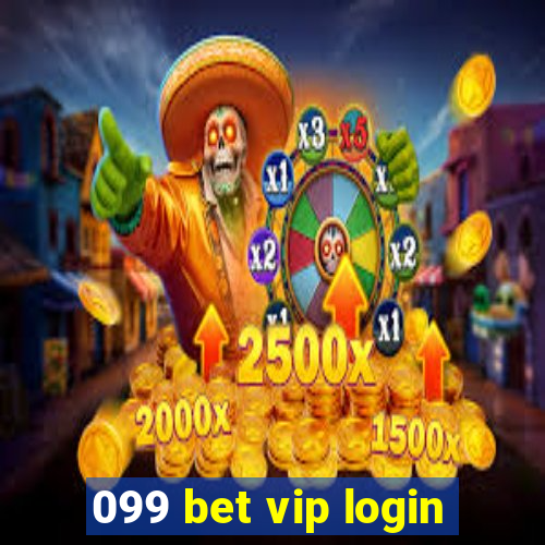 099 bet vip login